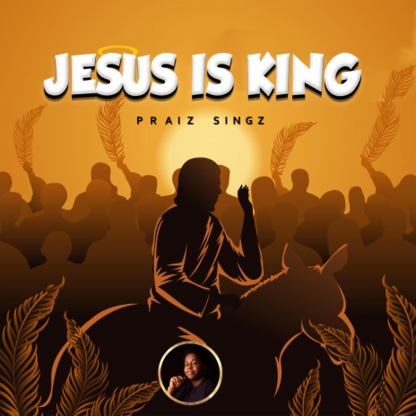 Jesus Is King | Boomplay Music