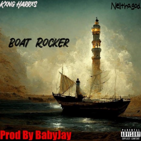 Boat Rocker ft. NellThaGod