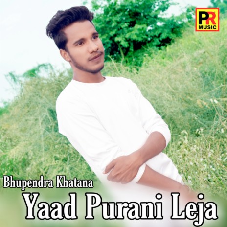 Yaad Purani Leja | Boomplay Music