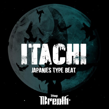 Itachi Japanies Type Beat