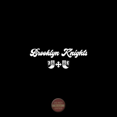 Brooklyn Knights | Boomplay Music