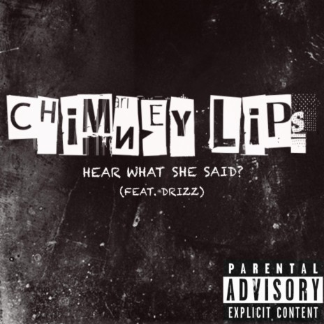 Hear What She Said? ft. Drizz | Boomplay Music