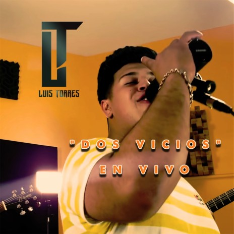 Dos Vicios (En Vivo) ft. La Cuarta De Ases | Boomplay Music