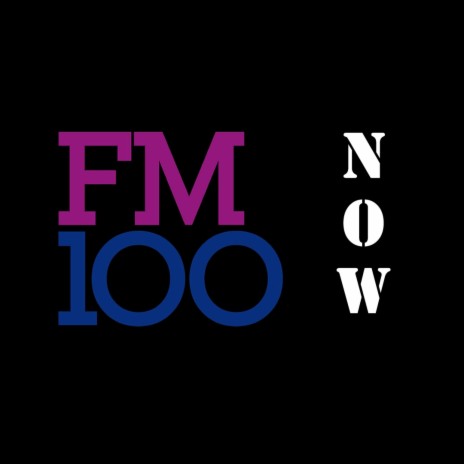 FM-100 NOW
