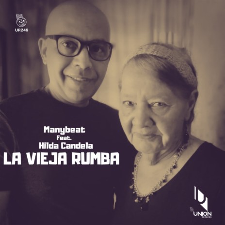 La Vieja Rumba ft. Hilda Candela