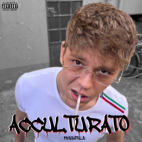 ACCULTURATO FREESTYLE | Boomplay Music