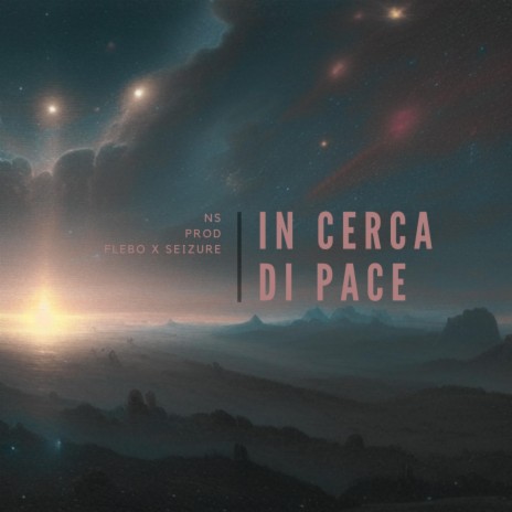 In Cerca Di Pace ft. Nodostretto & Flebo | Boomplay Music