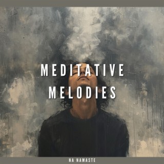 Meditative Melodies: a Guide to Inner Peace