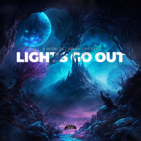 Lights Go Out ft. Awon & Medyk | Boomplay Music