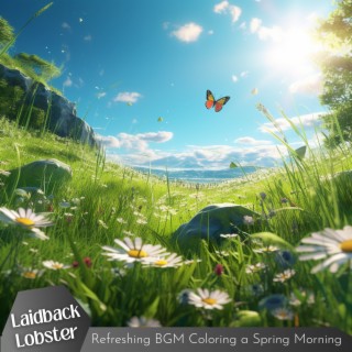 Refreshing BGM Coloring a Spring Morning