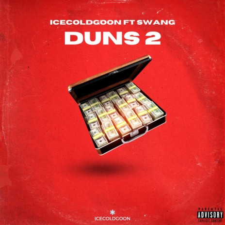 DUNS 2 ft. Icecoldgoon & Swang | Boomplay Music