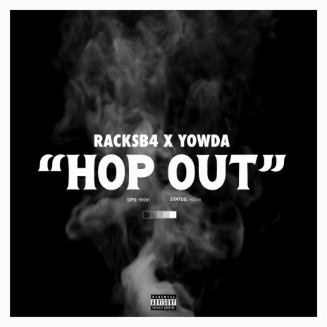 HOP OUT ft. Yowda | Boomplay Music