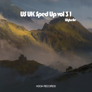 US UK Sped Up vol 31