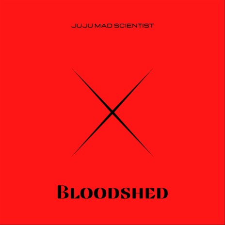 BLOODSHED | Boomplay Music