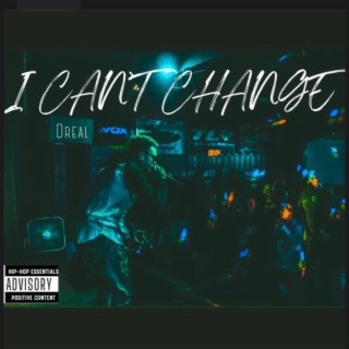 I Can't Change