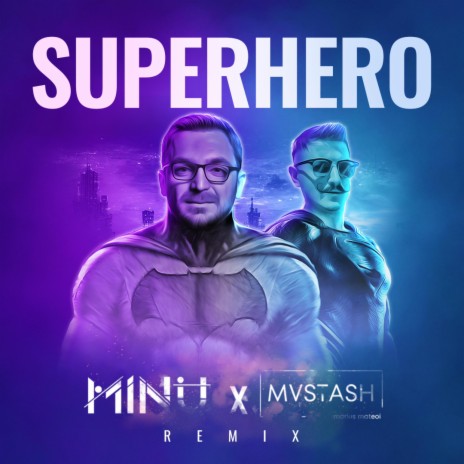 Superhero (Remix) ft. Mvstash | Boomplay Music