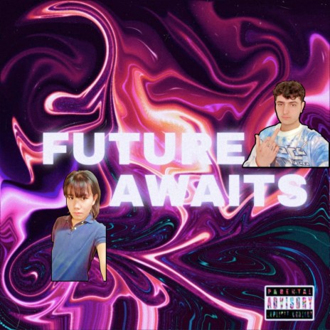 Future Awaits ft. L.U.I.G.I | Boomplay Music