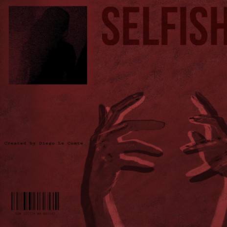 Selfish ft. Toly | Boomplay Music