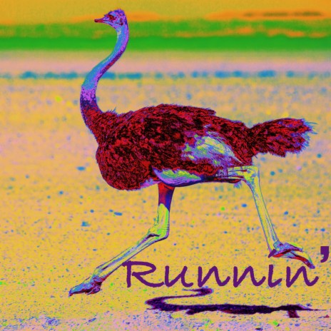 Runnin' | Boomplay Music