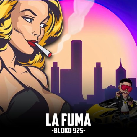 LA FUMA | Boomplay Music