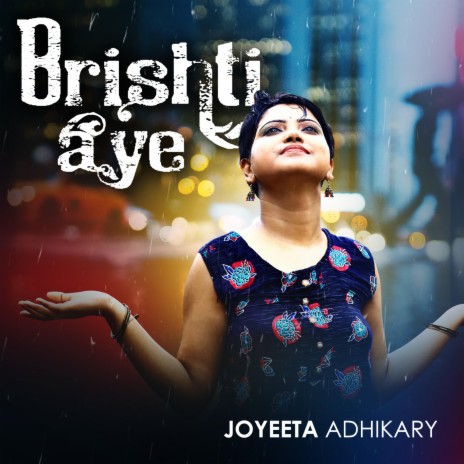 Brishti Aye | Boomplay Music