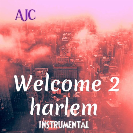 Welcome 2 harlem