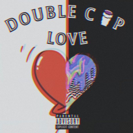 Double cup love