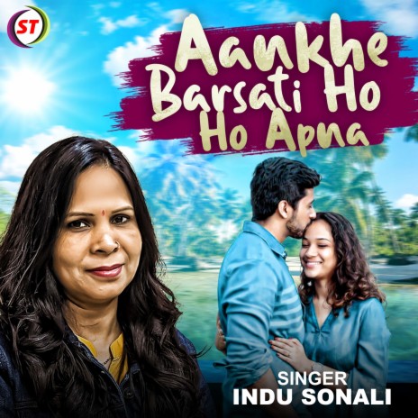 Aankhe Barasti Ho Apna | Boomplay Music