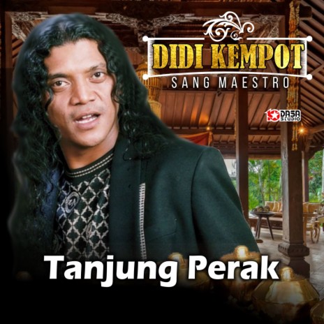 Tanjung Perak | Boomplay Music