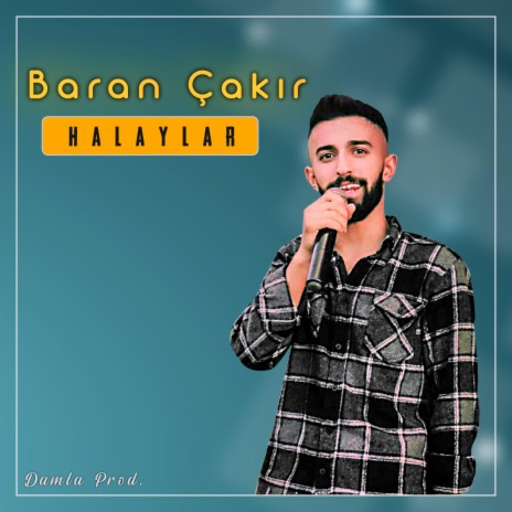 MÜKEMMEL HALAYLAR ft. Baran Çakır | Boomplay Music
