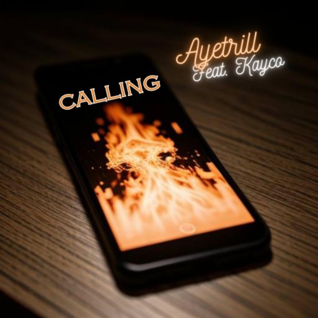 Calling ft. Kayco