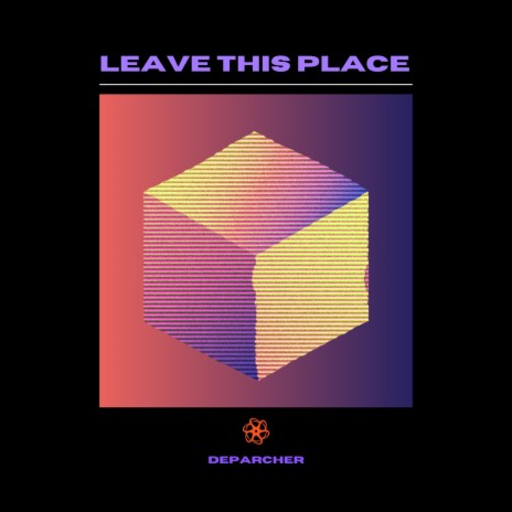 Leave This Place | Boomplay Music