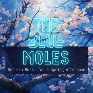 Refresh Music for a Spring Afternoon