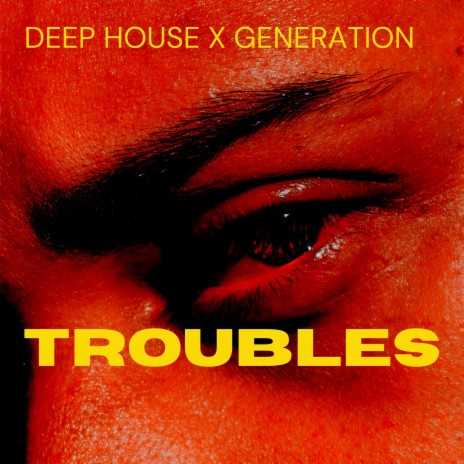 TROUBLES | Boomplay Music