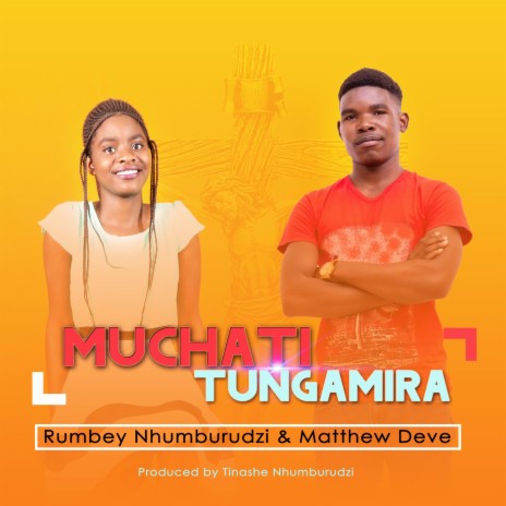 Muchatitungamira ft. Rumbey Nhumburudzi