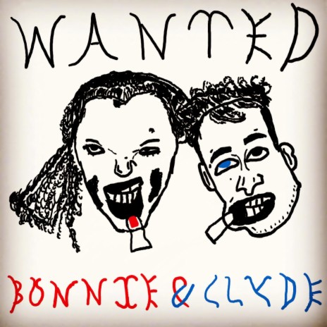 Bonnie & Clyde | Boomplay Music