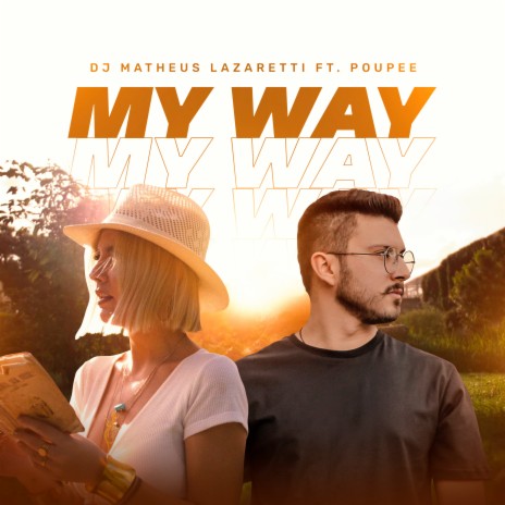 My Way ft. Poupée
