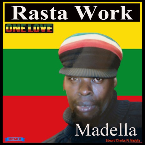 Rasta Work ft. Madella | Boomplay Music