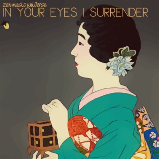 In Your Eyes I Surrender