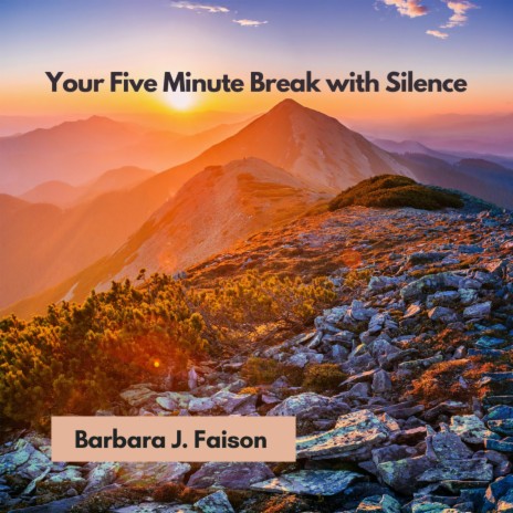 Your Five Minute Break w Silence | Boomplay Music