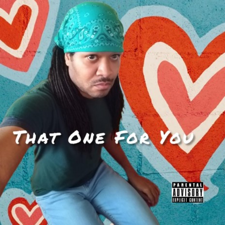 That One For You | Boomplay Music