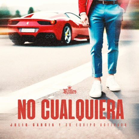 No Cualquiera | Boomplay Music
