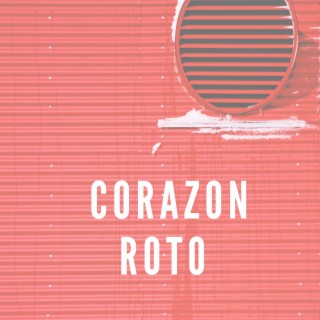 Corazon Roto