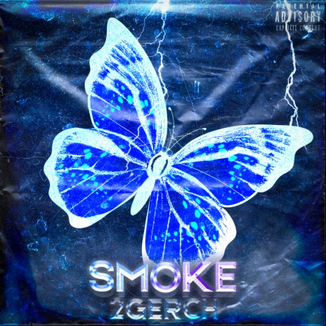 Smoke | Boomplay Music