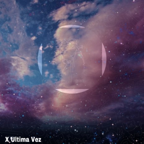 X Ultima Vez | Boomplay Music
