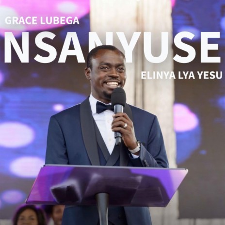 Nsanyuse, Elinya Lya Yesu (Live) | Boomplay Music