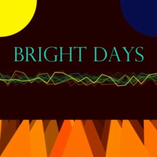 Bright Days