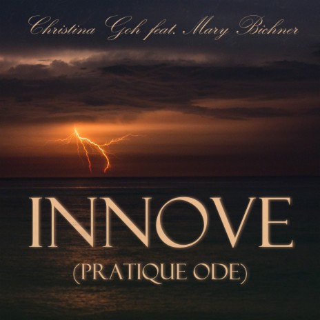 INNOVE (Pratique ode) [feat. Mary Bichner] | Boomplay Music