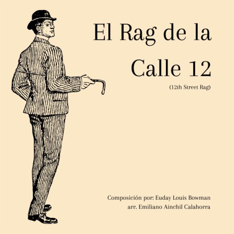 El Rag de la Calle 12 (12th Street Rag) | Boomplay Music