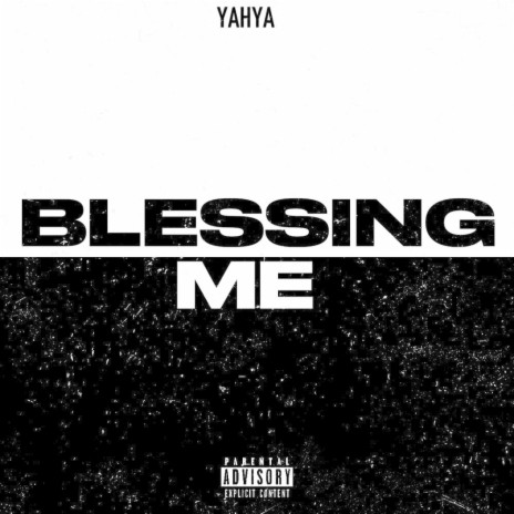 blessing me | Boomplay Music